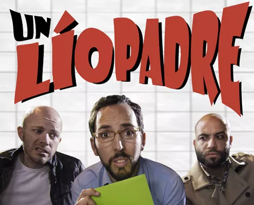 La comedia 'Un lío padre' llega Fuerteventura - Noticias Fuerteventura